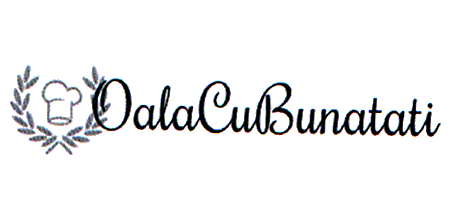 OalaCuBunatati