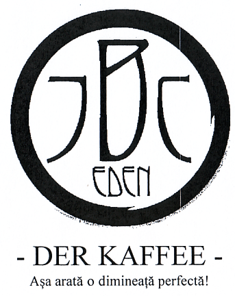 JBC EDEN DER KAFFEE Aşa arată o dimineaţă perfectă!