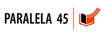 PARALELA 45