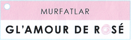 MURFATLAR GL'AMOUR DE ROSE