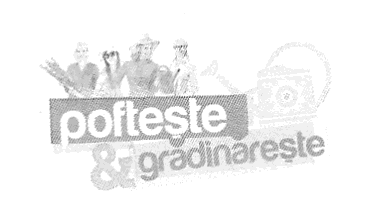 pofteşte & grădinăreşte