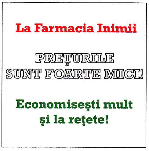 La Farmacia Inimii PREŢURILE SUNT FOARTE MICI! Economiseşti mult şi la reţete!