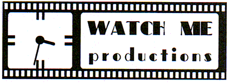 WATCH ME PRODUCTIONS