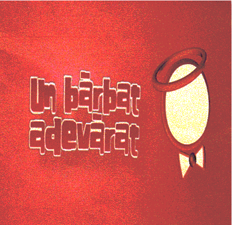un bărbat adevărat