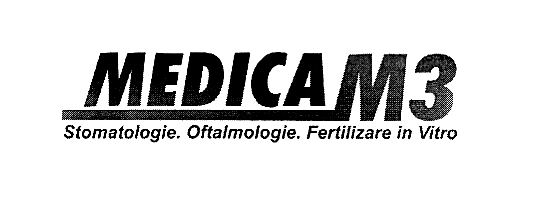 MEDICA M3 Stomatologie.Oftalmologie.Fertilizare in Vitro