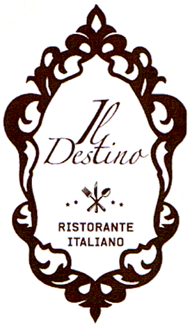 Il Destino RISTORANTE ITALIANO