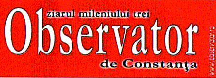 Observator de Constanţa ziarul mileniului trei