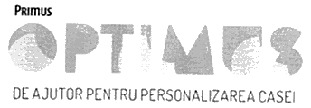PRIMUS OPTIMUS DE AJUTOR PENTRU PERSONALIZAREA CASEI