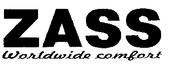 ZASS Worldwide comfort