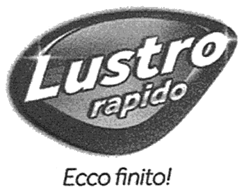 Lustro rapido Ecco finito!