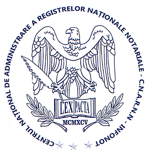 CENTRUL NAŢIONAL DE ADMINISTRARE A REGISTRELOR NAŢIONALE NOTARIALE C.N.A.R.N.N. INFONOT LEX PACTA MCMXCV