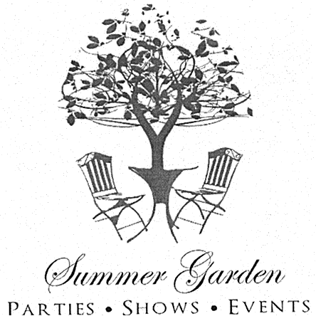 Summer Garden PARTIES SHOWS EVENTS