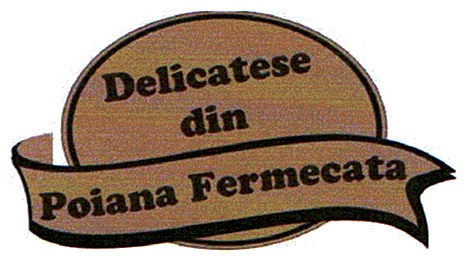 DELICATESE DIN POIANA FERMECATA