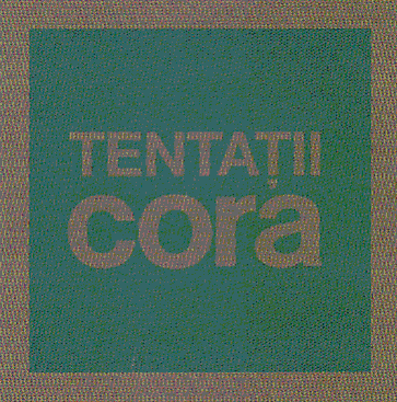 TENTAŢII cora