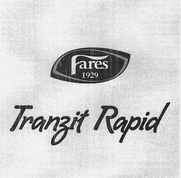 Fares 1929 Tranzit Rapid