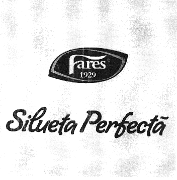 Fares 1929 Silueta Perfectă