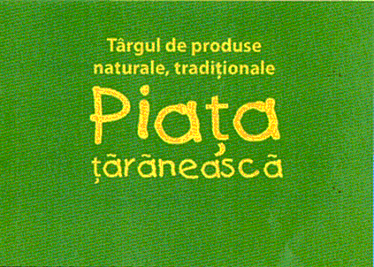 Târgul de produse naturale, tradiţionale Piaţa ţărănească