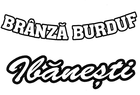 BRÂNZĂ BURDUF Ibăneşti