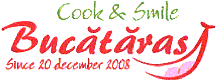 Cook & Smile Bucătăraş Since 20 december 2008