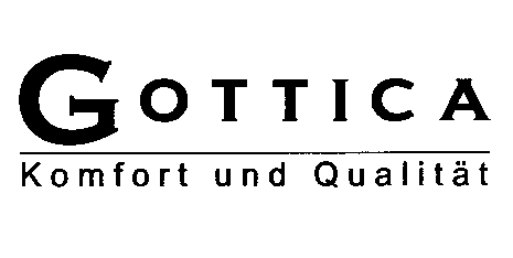 GOTTICA Komfort und Qualitat