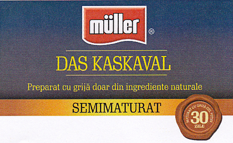 muller DAS KASKAVAL Preparat cu grijă doar din ingrediente naturale SEMIMATURAT Maturat cu grija cel puţin 30 zile