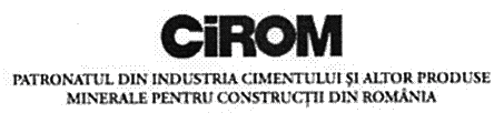 CiROM PATRONATUL DIN INDUSTRIA CIMENTULUI ŞI ALTOR PRODUSE MINERALE PENTRU CONSTRUCŢII DIN ROMÂNIA