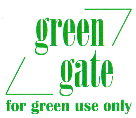 green gate for green use only