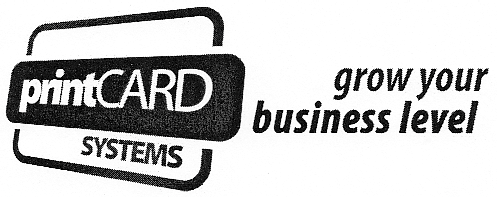 printCARD SYSTEMS grow your business level