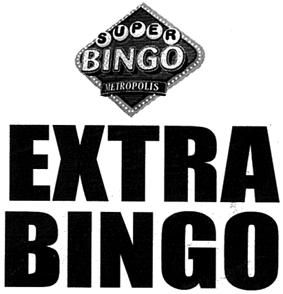 SUPERBINGO METROPOLIS EXTRA BINGO