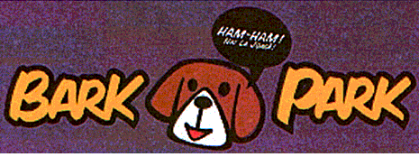 BARK PARK HAM-HAM HAI LA JOACĂ!
