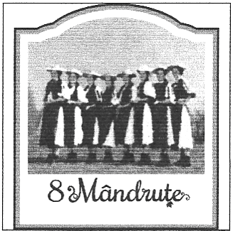 8 Mândruţe