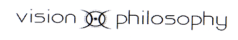 VISION PHILOSOPHY