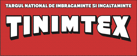 TINIMTEX TARGUL NATIONAL DE IMBRACAMINTE SI INCALTAMINTE