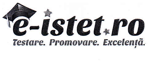 e-istet .ro Testare. Promovare. Excelenţă