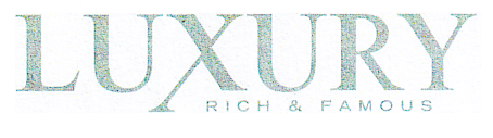 LUXURY RICH & FAMOUS
