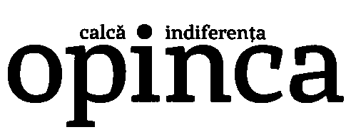opinca calcă indiferenţa