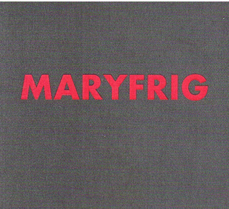 MARYFRIG