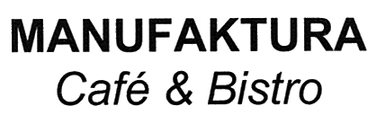 MANUFAKTURA Cafe & Bistro