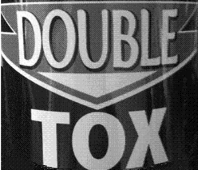 DOUBLE TOX
