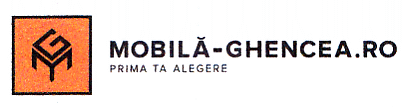 MOBILĂ-GHENCEA.RO PRIMA TA ALEGERE