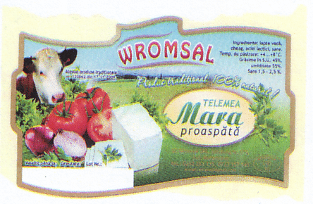 WROMSAL MARA TELEMEA PROASPĂTĂ