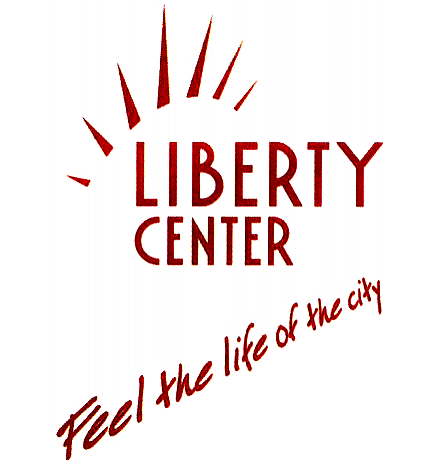 LIBERTY CENTER Feel the life of the city