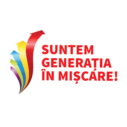 SUNTEM GENERAŢIA ÎN MIŞCARE!