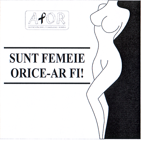 APOR ASOCIATIA PACIENTILOR ONCOLOGICI-ROMANIA SUNT FEMEIE ORICE-AR FI!