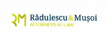 RM Radulescu & Musoi ATTORNEYS AT LAW