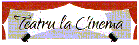 Teatru la Cinema