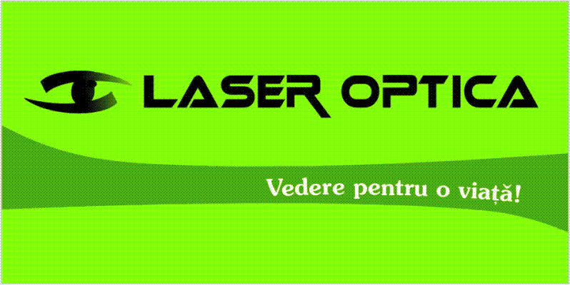 LASER OPTICA Vedere pentru o viata!