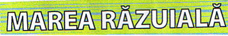 MAREA RĂZUIALĂ