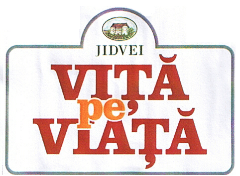JIDVEI VIŢĂ pe VIAŢĂ