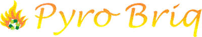 PYRO BRIQ